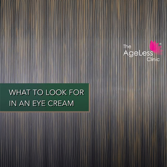 What to look for in an Eye Cream